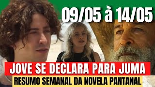 Resumo SEMANAL da novela PANTANAL - [09/05 à 14/05]