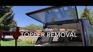 One Man Topper Removal