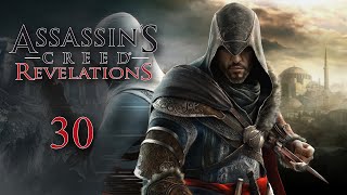 Let's Play Assassin's Creed Revelations - 30