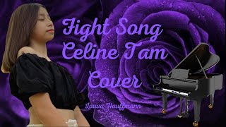 [Cover] Fight Song | Celine Tam | Lyric Video by Louva Hauffmann