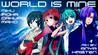 [Vocaloid][Utau]   Hatsune Miku, Nekomura Iroha, Kamui Gakupo, Nagone Mako - World is mine