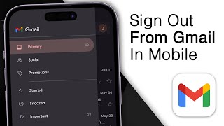 How To Sign Out From Gmail In Mobile! [iPhone & Android]