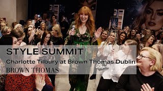 Charlotte Tilbury Dublin | Style Summit