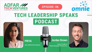 EP 06 - Unlocking the Secrets of Customer Service with Jordan, Founder of Omni | Adfar Tech