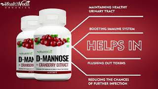 D-MANNOSE + CRANBERRY EXTRACT for Urinary Tract Health | Health Veda Organics