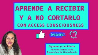 Aprender a Recibir y a No Bloquearlo - Vitapura Expansión de Consciencia Chile