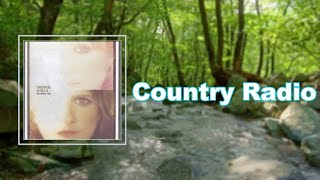 Indigo Girls - Country Radio (Lyrics)