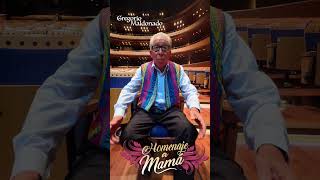 ✅ Gregorio Maldonado 🎦 Homenaje a Mamá ✅ Gran Teatro Nacional