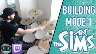 The Sims | Building Mode 1 (Live Improv Drum Cover) DonutDrums