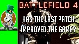 Battlefield 4 - Did The Latest Patch Improve The Game?