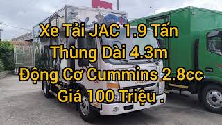 Xe Tải JAC 1.9 Tấn Thùng Kín Dài 4.3m Giá Rẻ Nhiều Khuyến Mãi Kèm Theo.