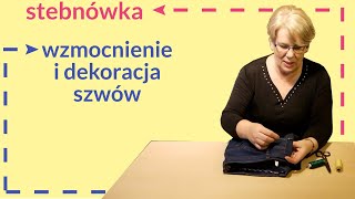 Jak zrobić stebnowanie (stębnowanie) I ścieg stebnówka - szycie ręczne z Babcią Agnieszką