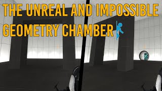 Portal 2 - The Unreal and Impossible Geometry Chamber - Who needs Euclid anyway!