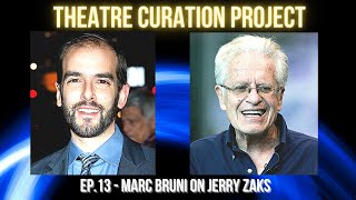 Mentor Stories Ep. 13 - Marc Bruni on Jerry Zaks -#Beautifulonbroadway #broadwaydirectors