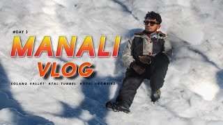 Vlog Day 3 - Going Shimla To Manali ( Salon valley and Hotel Show Bird Morning Vibes ) 🔥Manali Vlog