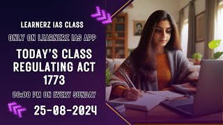 Sunday Free IAS Class - Regulating Act 1773 - Indian Polity Malayalam