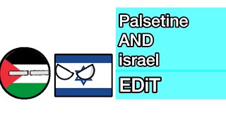 Palestine-israel |Edit| #countryballs #edit