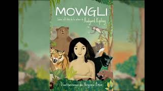 MOWGLI- RUDYARD KIPLING- CAPÍTULO 3.