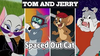 Tom and jerry, Spaced Out Cat | last part | tom and jerry cartoon | cartoon tom and jerry