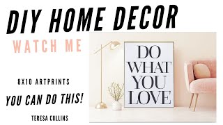 DIY HOME DECOR WITH 8X10 PRINT