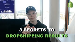 The 3 *SECRETS* That Lead Me To Success (Shopify Dropshipping)