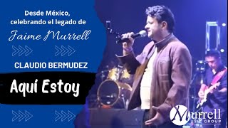 Jaime Murrell - Aquí Estoy - Claudio Bermudez #Adoracion #Worship #ClaudioBermudez #JaimeMurrell #Fe