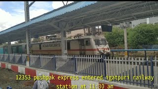 12534 pushpak express entered igatpuri railway station #pushpakexpress  #igatpurirailwaystetion