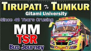 Tirupati To Tumkur MM Bus Journey | Tirupati To Tumkur Cabin Journey @AnjiTeluguTraveller1