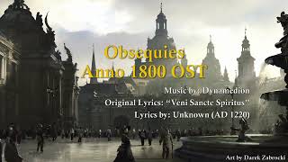 Anno 1800 OST - Obsequies/The Summit Cross [With Lyrics & Translation]