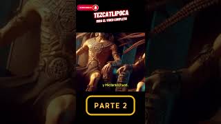 Tezcatlipoca | Dioses aztecas | Mitologia Mexica