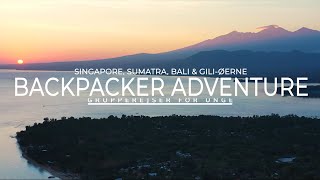 Backpacker Adventure til Singapore, Sumatra, Bali og Gili-øerne | Jysk Rejsebureau