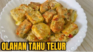 [Bisa di Frozen] Sumpah Enak Banget, Pantesan Viral‼️Resep Olahan Tahu Telur