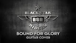 Black Star Riders - Bound For Glory (Rhythm Guitar Cover)