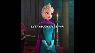 Everybody likes you ~ Elsa edit #foryou #disney #frozen