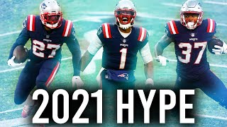 Patriots 2021 Pump Up - The Future is Now