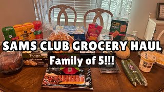 Sam’s Club Grocery Haul | Family of 5