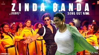 JAWAN | Zinda Banda song | Shahrukh khan | jawan first song