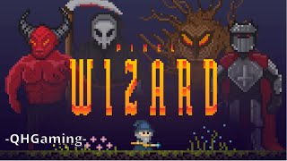 QHGaming Plays Pixel Wizard| Ultimate Edition