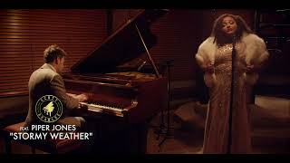 Stormy Weather (Lena Horne Jazz Standard Cover) - ft. Piper Jones