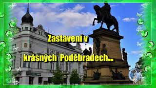 Červen 2021 -  Cesta do Prahy se zastavením v Hradci a v Poděbradech