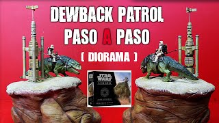 Dewback Patrol Diorama Paso a Paso