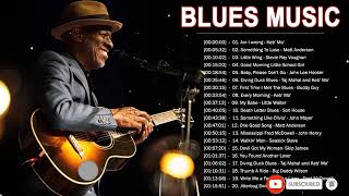 Blues Music - Greatest Blues Songs Ever - Slow Blues & Blues Rock Ballads Playlist - Blues Guitar