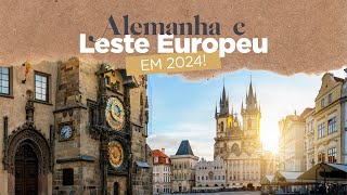 Viagem para Alemanha e Leste Europeu em 2024