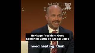 Heritage President Dr. Kevin Roberts Goes Scorched Earth on Global Elites