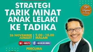 Strategi Tarik Minat Anak Lelaki ke Tadika