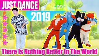 Just Dance 2019 | There Is Nothing Better In The World (Ничего на свете лучше нету) | Dancer TONY