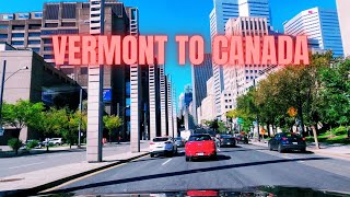 Vermont to Canada | Driving