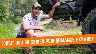 Torqit HDJ 80 SERIES EXHAUST designed with Shauno from 4WD 24/7- listen to that note!