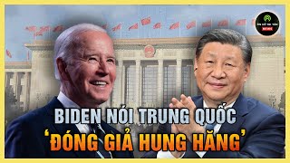 BÌNH LUẬN: Biden chê Trung Quốc ‘yếu hơn’ so với kỳ vọng