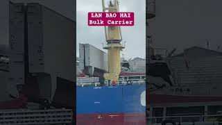 LAN BAO HAI | Bulk Carrier | Spotted Antwerp Belgium 🛟⚓️ #marinoph #subscribe